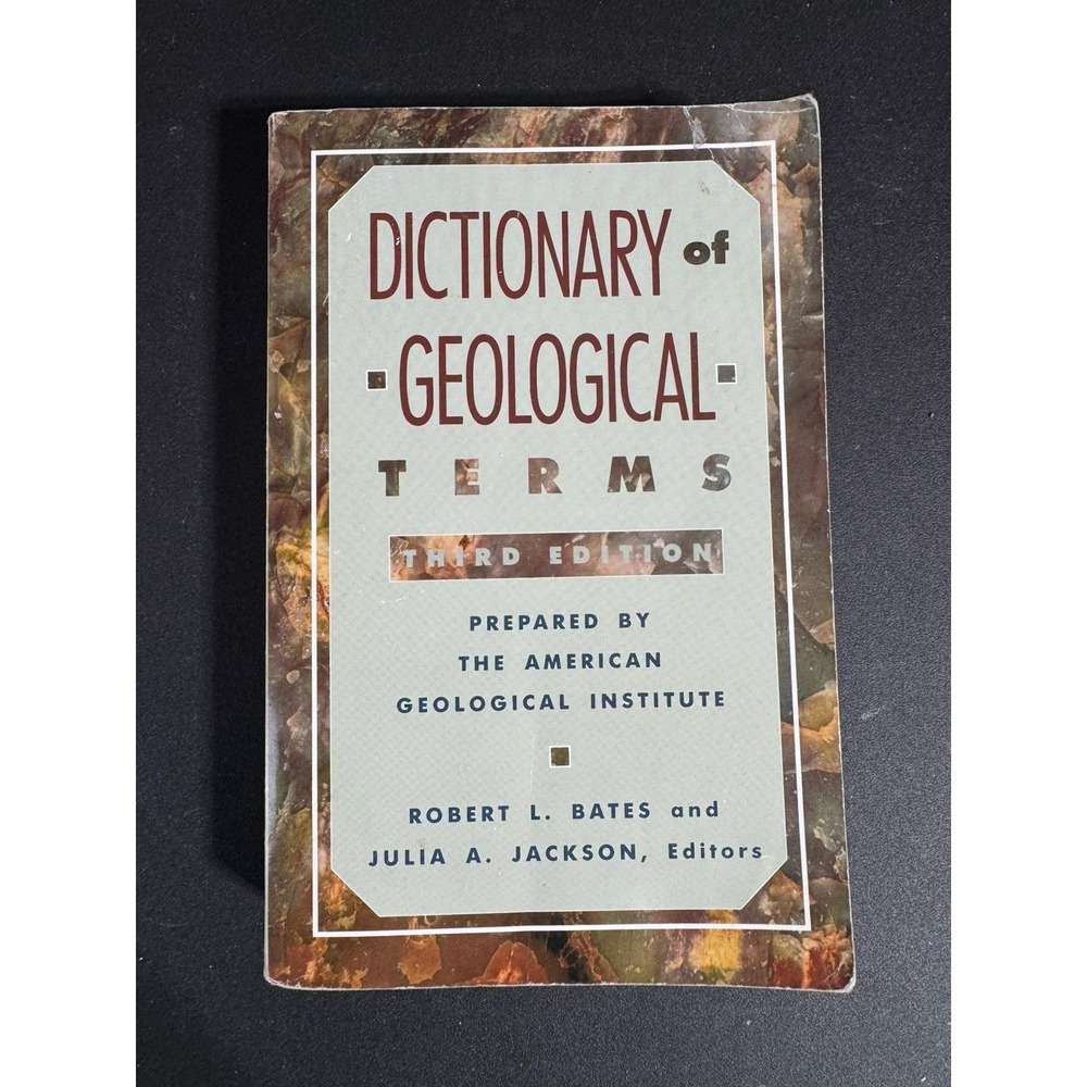 Dictionary of‎ Geological Terms 3rd Edition